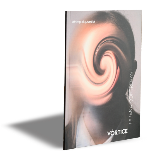 Vórtice, de Liliana Contreras